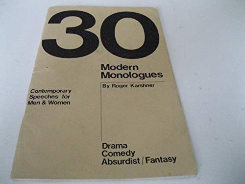 Beispielbild fr Thirty Modern Monologues zum Verkauf von The Yard Sale Store