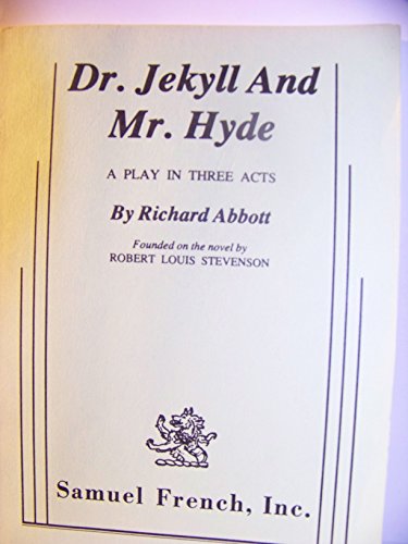 Stock image for Dr. Jekyll and Mr. Hyde : a play in three acts for sale by HPB Inc.