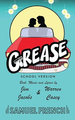 Imagen de archivo de Grease, School Version (Samuel French Acting Edition) a la venta por SecondSale