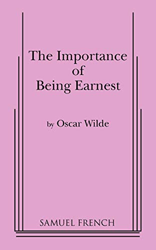 9780573601903: The Importance of Being Earnest: A Play in Three Acts (Actor's Edition)