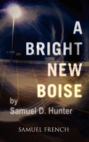 Stock image for A Bright New Boise for sale by BookFarm
