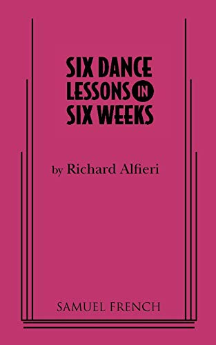 9780573602795: Six Dance Lessons in Six Weeks