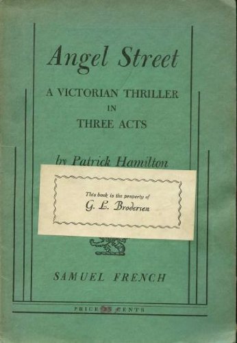 Beispielbild fr Angel Street: A Victorian Thriller in Three Acts zum Verkauf von Front Cover Books