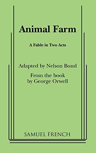 9780573605383: Animal Farm: A Fable In Two Acts