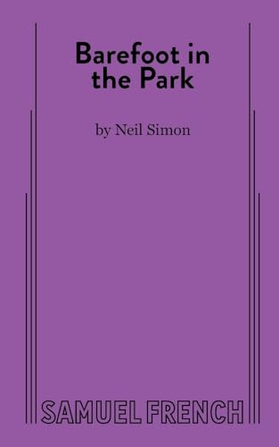 9780573605857: Barefoot in the Park: A Comedy in Three Acts