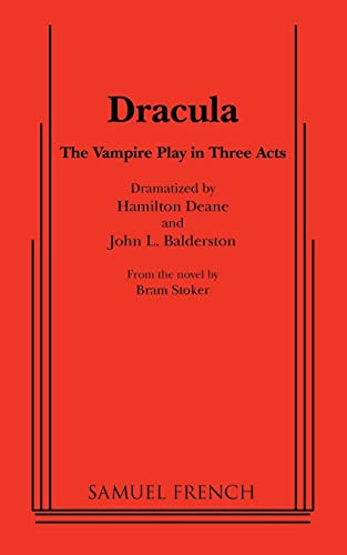Dracula (9780573608223) by Deane, Hamilton; Balderston, John L