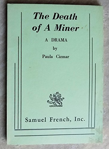 Stock image for The Death of A Miner: A DRAMA for sale by HPB-Diamond