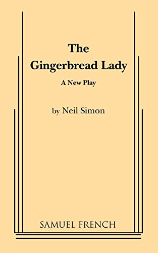 9780573609350: The Gingerbread Lady: A New Play