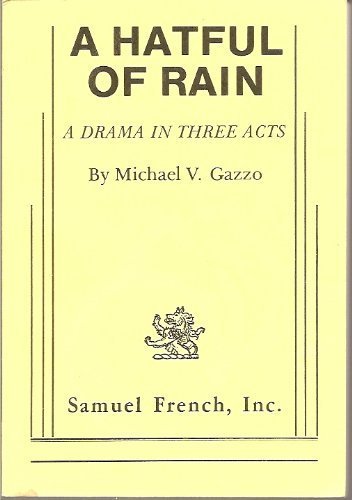 Beispielbild fr A Hatful of Rain zum Verkauf von Better World Books