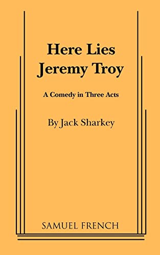 Beispielbild fr Here Lies Jeremy Troy (Acting Edition S.) zum Verkauf von Buchpark