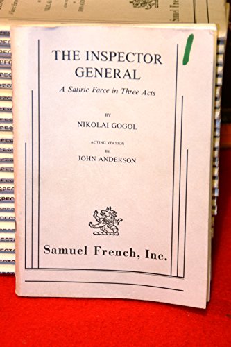 Imagen de archivo de Inspector General: A Satiric Farce in Three Acts a la venta por Book Booth