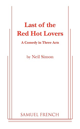 9780573611438: Last of the Red Hot Lovers