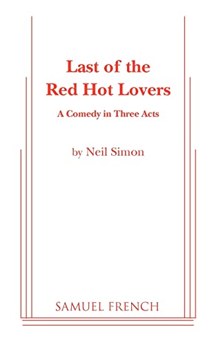 9780573611438: Last Of The Red Hot Lovers