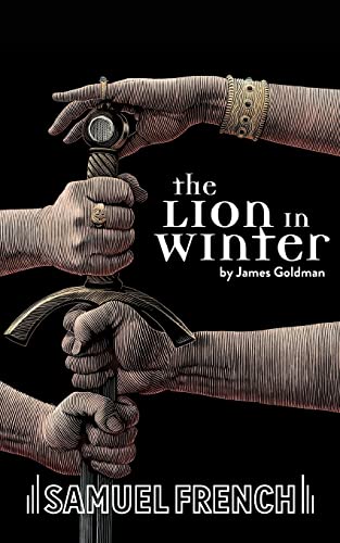 Stock image for The Lion in Winter: A Comedy in Two Acts for sale by BooksRun