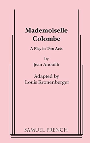 Mademoiselle Colombe (9780573612091) by Anouilh, Jean