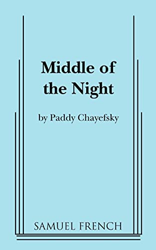 Imagen de archivo de Middle of the Night: A Comedy in Three Acts a la venta por W. Lamm
