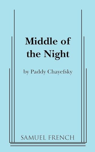 Stock image for Middle of the Night: A Comedy in Three Acts for sale by W. Lamm