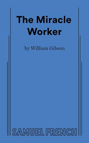 9780573612381: The Miracle Worker (Acting Edition S.)