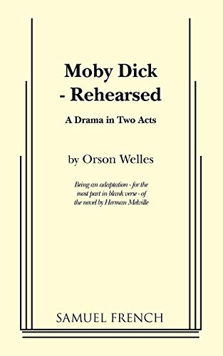 Beispielbild fr Moby Dick - Rehearsed zum Verkauf von Monster Bookshop