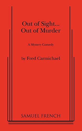 Beispielbild fr Out of Sight. Out of Murder zum Verkauf von ThriftBooks-Dallas