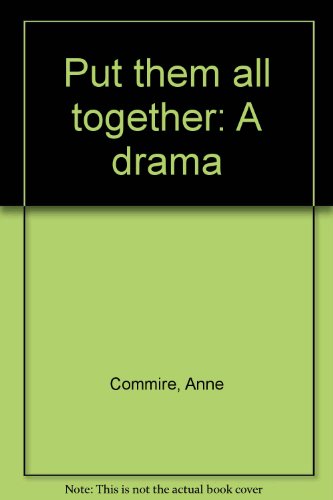 Beispielbild fr Put Them All Together: A Drama zum Verkauf von Snow Crane Media