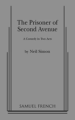 Imagen de archivo de Prisoner of Second Avenue : A New Comedy a la venta por Better World Books