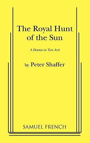 9780573614965: The Royal Hunt of the Sun