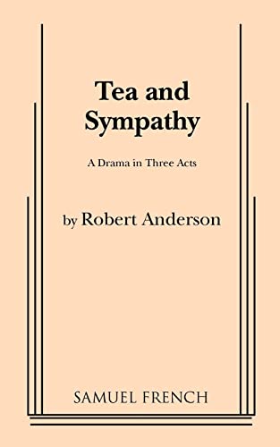 9780573616372: Tea and Sympathy