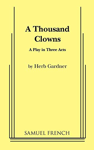 Imagen de archivo de A Thousand Clowns: A Play in Three Acts a la venta por Open Books