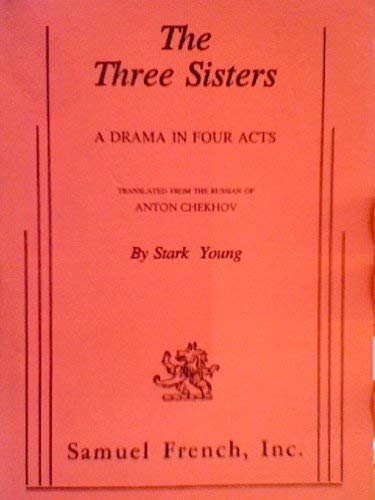 Stock image for Three Sisters : A Drama in Four Acts for sale by HPB-Emerald