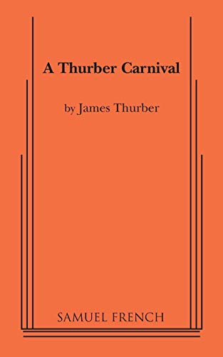 Imagen de archivo de A Thurber Carnival a la venta por HPB-Emerald