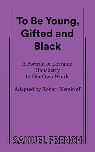 9780573616761: To Be Young, Gifted and Black