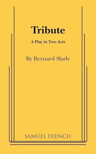 Stock image for Tribute: A Play in Two Acts (Samuel French) for sale by HPB-Emerald