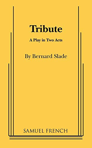 Stock image for Tribute: A Play in Two Acts (Samuel French) for sale by HPB-Emerald