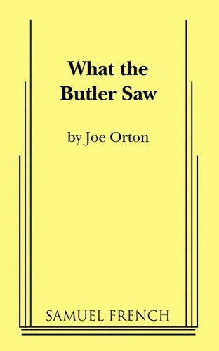 9780573617775: What the Butler Saw