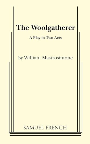 Imagen de archivo de The Woolgatherer: A Play In Two Acts a la venta por HPB-Ruby