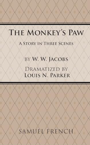 Stock image for Monkey's Paw: A Story in Three Scenes for sale by Book Booth