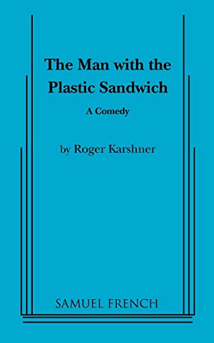 Beispielbild fr The Man with the Plastic Sandwich zum Verkauf von W. Lamm