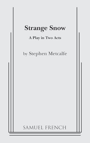 Stock image for Strange snow: A play in two acts for sale by GOMEDIA