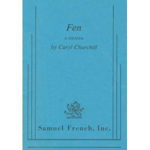 9780573619151: Fen: A drama