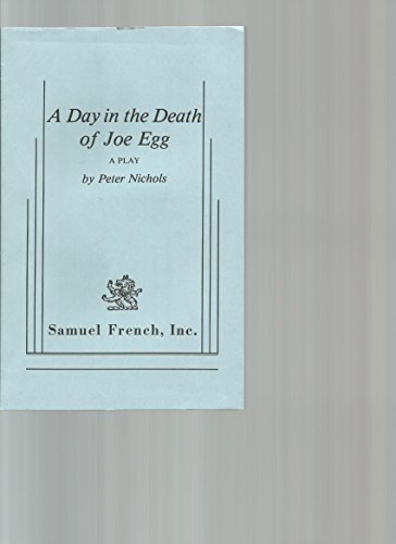9780573619267: A Day and the Death of Joe Egg