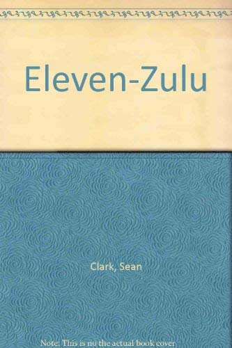 Eleven-Zulu (9780573619458) by Clark, Sean
