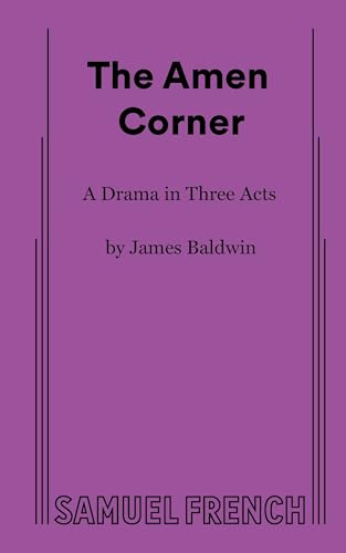 Stock image for The Amen Corner: A Drama in Three Acts for sale by Goodwill