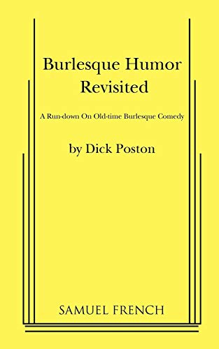 9780573620621: Burlesque Humor Revisited