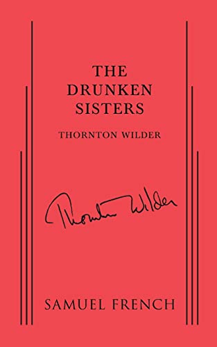 Stock image for The Drunken Sisters for sale by PBShop.store US
