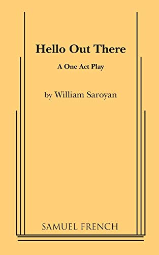 Imagen de archivo de Hello Out There: A One-Act Play a la venta por Better World Books