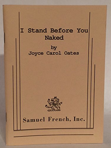 Beispielbild fr I stand before you naked zum Verkauf von ThriftBooks-Atlanta