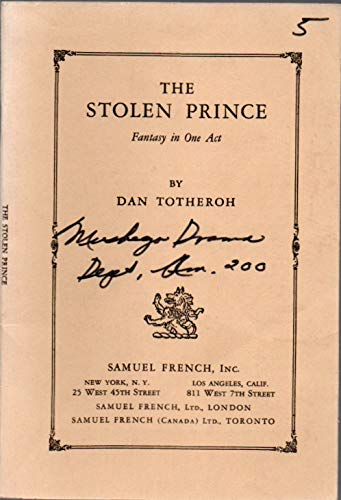 9780573624933: The Stolen Prince...fanasty in One Act