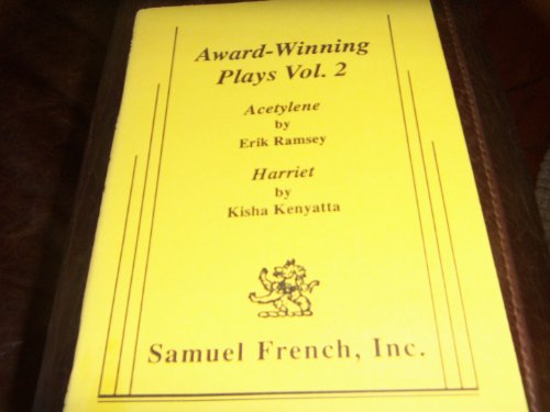 Award-Winning Plays Vol. 2(Acetylene/ Harriet) (9780573626005) by Anthology
