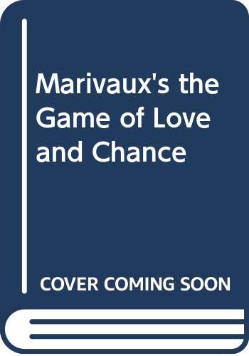 9780573626371: Marivaux's the Game of Love and Chance